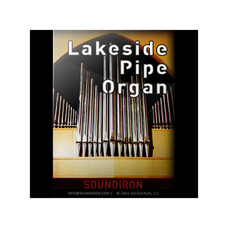 SOUNDIRON / LAKESIDE PIPE ORGAN【★オークランドのキリスト教寺院にあるパイプオルガンを収録！★】