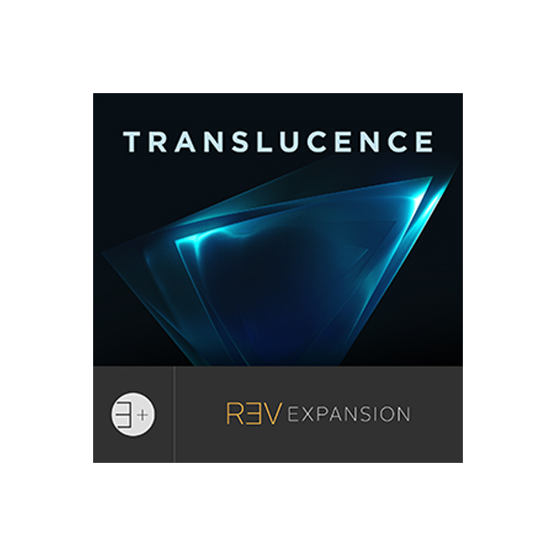 OUTPUT / TRANSLUCENCE – REV EXPANSION【★エアリーなサウンドのREV拡張パック！★】