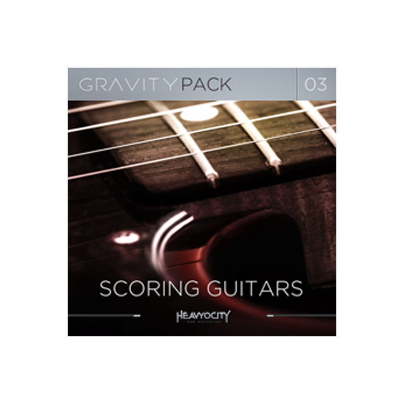 HEAVYOCITY / GRAVITY PACK 03 – SCORING GUITARS【★ギターを元にサウンドデザインを施したシネマティック音源！★】