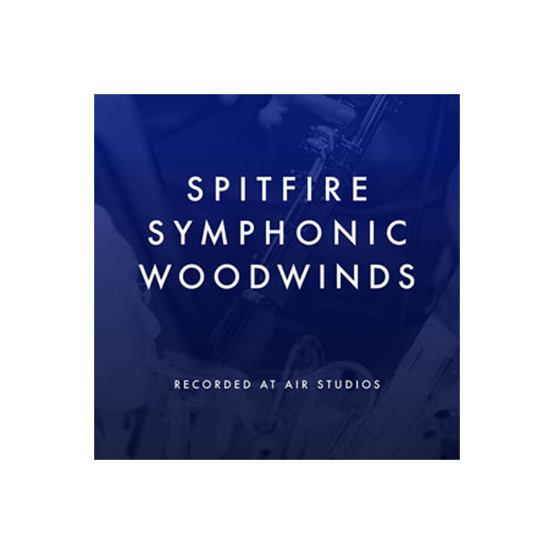 SPITFIRE AUDIO / SPITFIRE SYMPHONIC WOODWINDS【★ロンドンが生んだ、至高のオーケストラ木管音源！★】