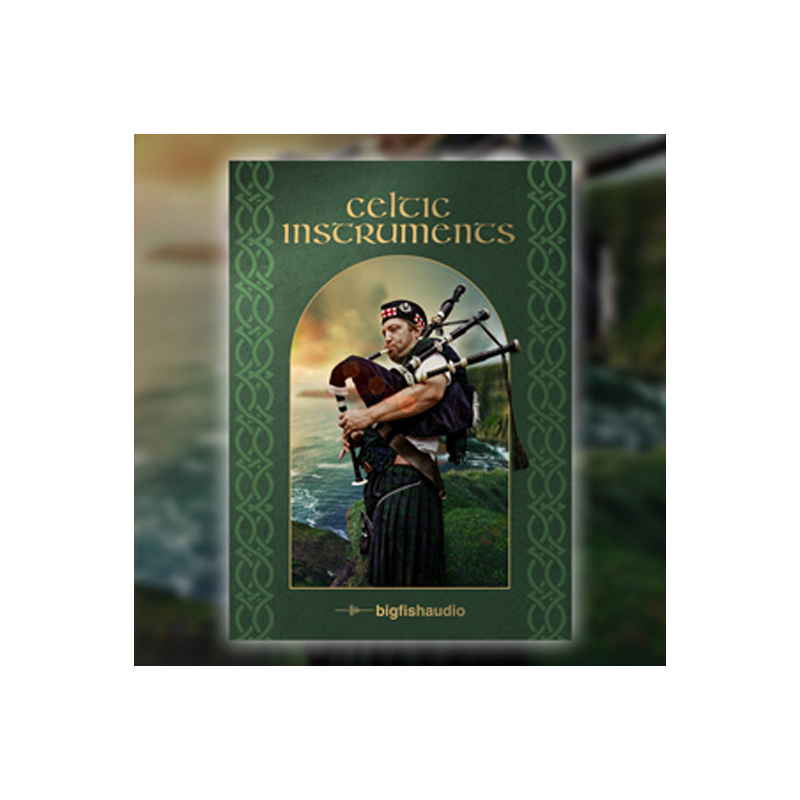 BIG FISH AUDIO / CELTIC INSTRUMENTS【★スコットランド/アイルランドの原風景を投影する高品位なケルティック音源！★】【★高品位なケルティック音源 『CELTIC INSTRUMENTS』 $50 OFF イントロセール！〜2024年9月24日(火)まで！★】