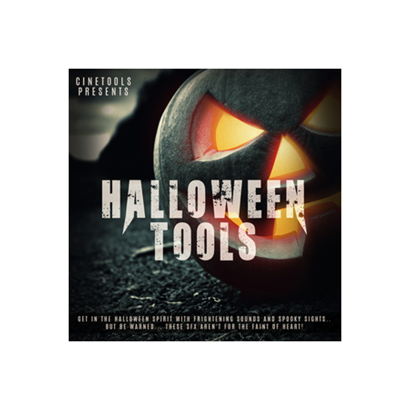 CINETOOLS / HALLOWEEN TOOLS【★楽曲で使える恐ろしくも楽しげな効果音をカボチャランタンに詰め込んでお届け！！★】