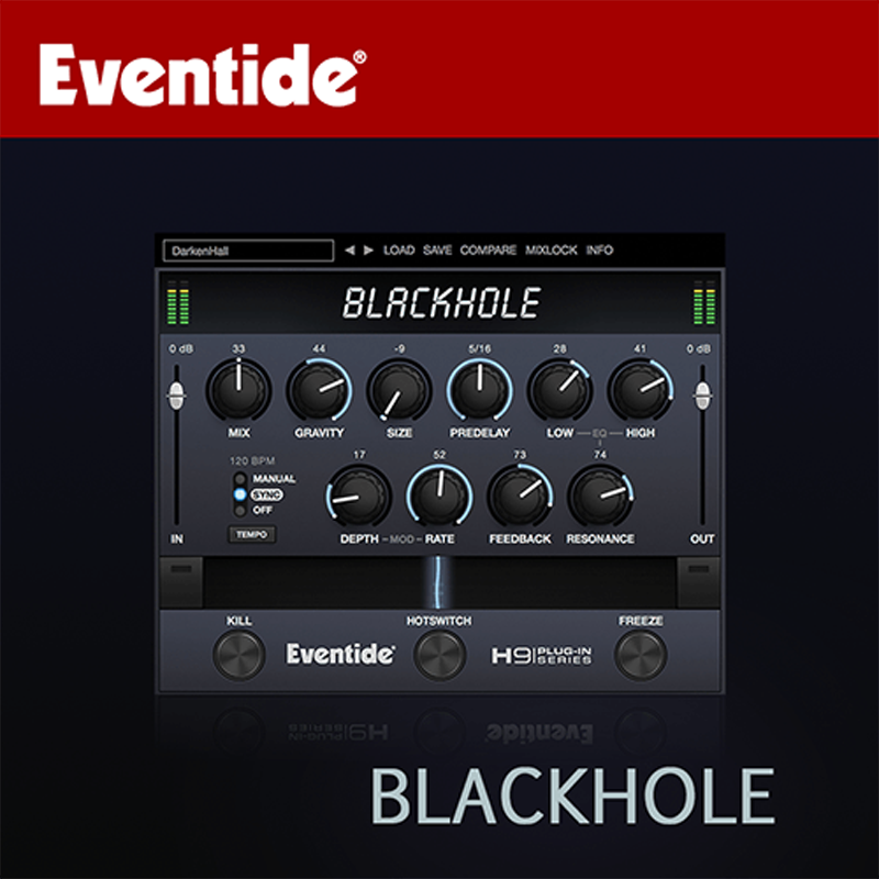 Eventide / Blackhole【★Eventide マッドネス・セール！期間:〜2025年3月26日(水)まで！！★】