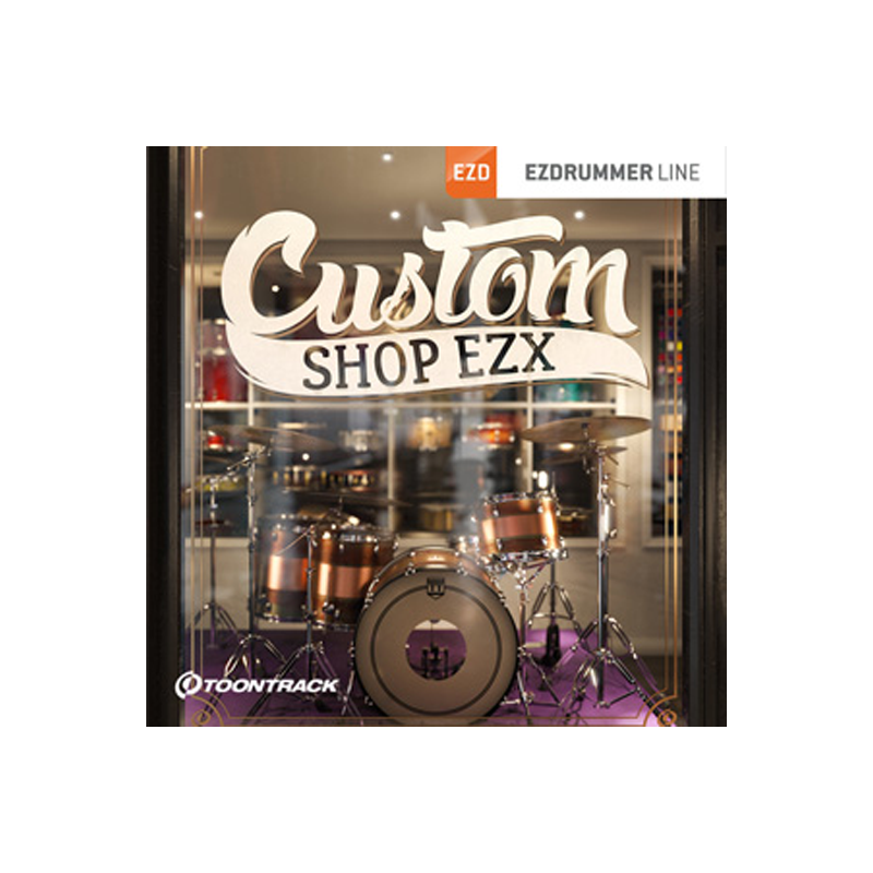 TOONTRACK / EZX – CUSTOM SHOP【★厳選されたカスタムドラムキットを収録したポップス-ジャズ向けEZX拡張ドラム音源！★】【★SUPERIOR DRUMMER 3やEZシリーズ本体、拡張音源が最大40%OFF！ キャンペーン期間:〜2025年8月1日17:00まで！！★】