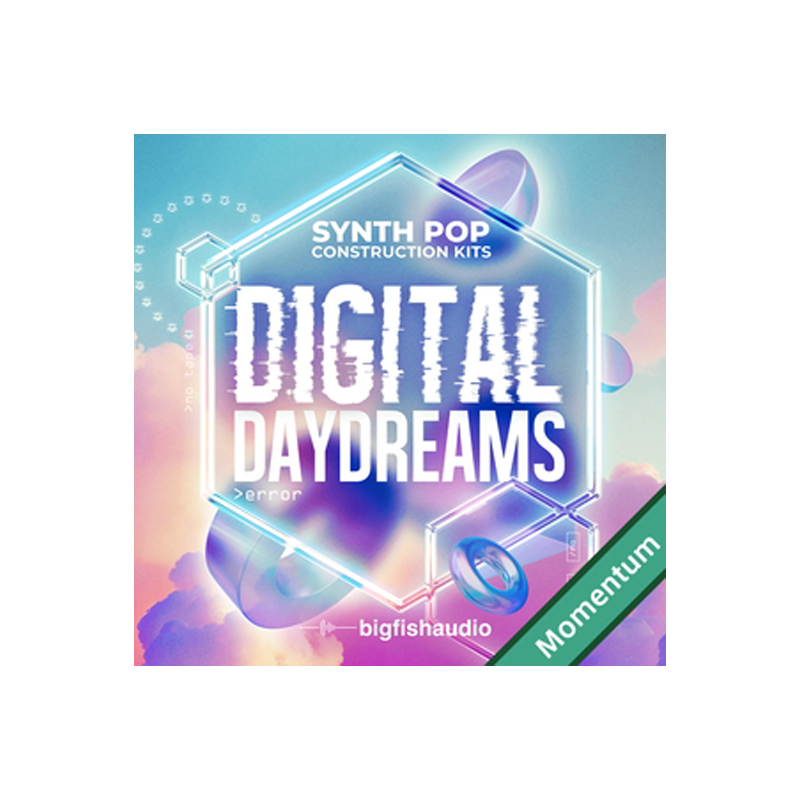 BIG FISH AUDIO / Digital Daydreams – Synth Pop MMT【★きらめくシンセとウェットなドラムがあの頃へ誘うシンセポップサウンドを収録！★】
