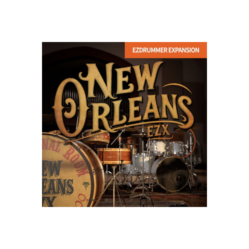 TOONTRACK / EZX – New Orleans【★ジャズやファンクの聖地、ニューオーリンズでアンティークなドラムを収録したEZX拡張音源！★】